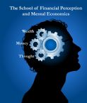 School of Financial Perception and Mental Economics (MP3 Download Course) By Jeremy Lopez